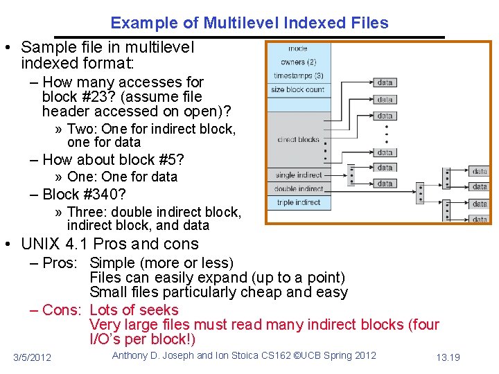 Example of Multilevel Indexed Files • Sample file in multilevel indexed format: – How
