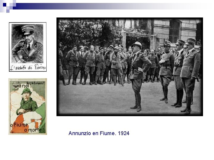 Annunzio en Fiume. 1924 