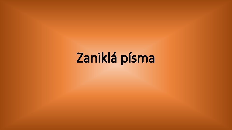 Zaniklá písma 