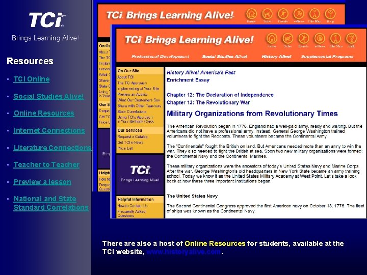 Resources • TCI Online • Social Studies Alive! • Online Resources • Internet Connections