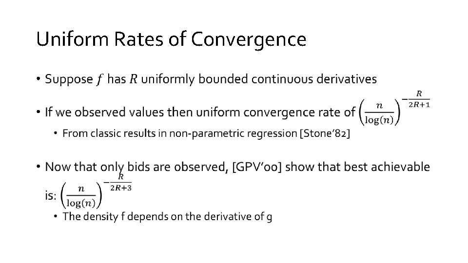 Uniform Rates of Convergence • 