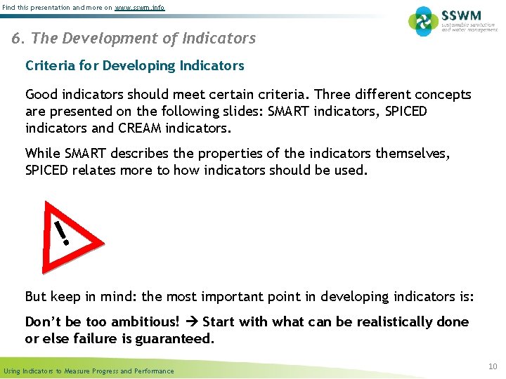 Find this presentation and more on www. sswm. info 6. The Development of Indicators