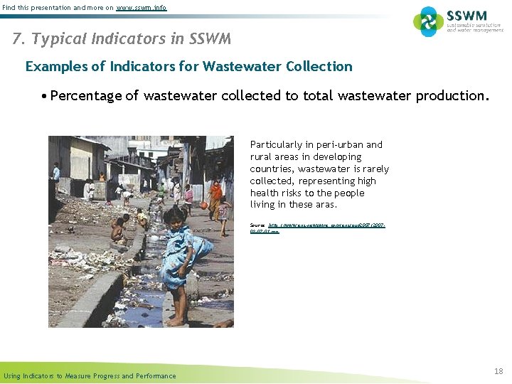 Find this presentation and more on www. sswm. info 7. Typical Indicators in SSWM