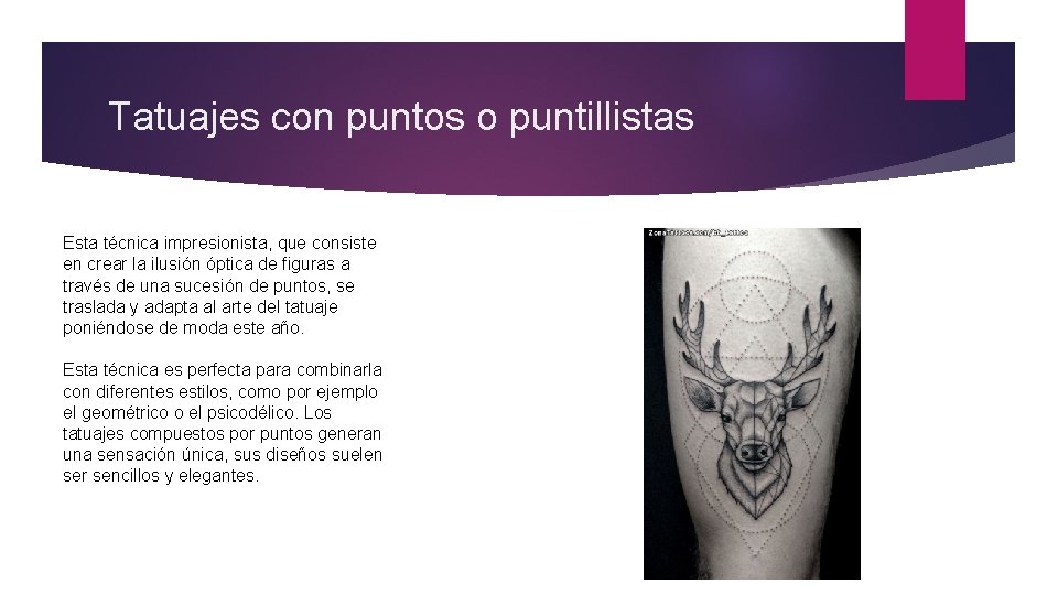 Tatuajes con puntos o puntillistas Esta técnica impresionista, que consiste en crear la ilusión