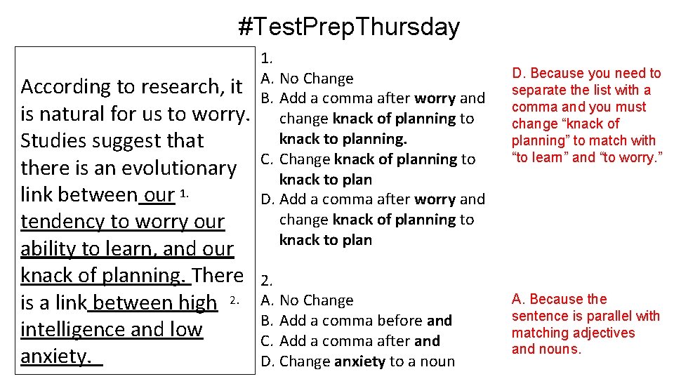 #Test. Prep. Thursday According to research, it is natural for us to worry. Studies