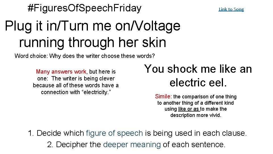 #Figures. Of. Speech. Friday Link to Song Plug it in/Turn me on/Voltage running through