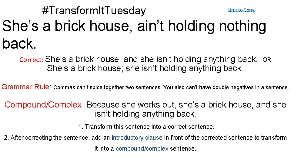 #Transform. It. Tuesday Link to Song She’s a brick house, ain’t holding nothing back.