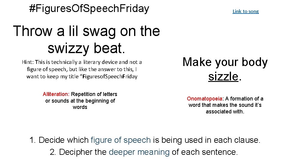 #Figures. Of. Speech. Friday Throw a lil swag on the swizzy beat. Hint: This