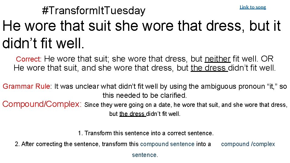 #Transform. It. Tuesday Link to song He wore that suit she wore that dress,