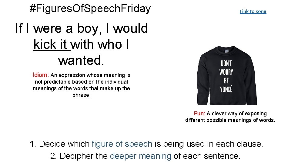 #Figures. Of. Speech. Friday Link to song If I were a boy, I would