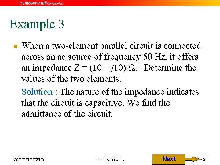 Example 3 n When a two-element parallel circuit is connected across an ac source