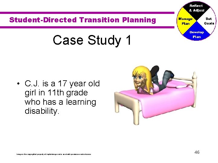 Student-Directed Transition Planning Case Study 1 • C. J. is a 17 year old