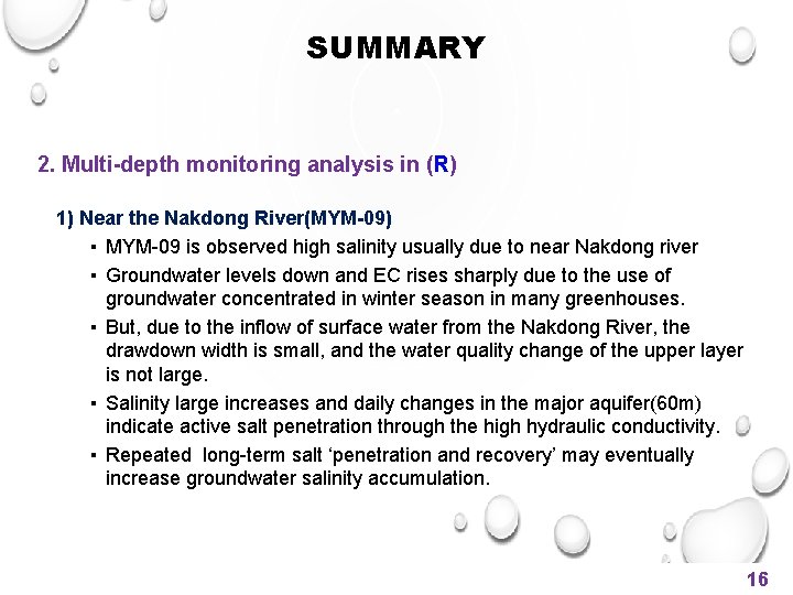 SUMMARY 2. Multi-depth monitoring analysis in (R) 1) Near the Nakdong River(MYM-09) ▪ MYM-09