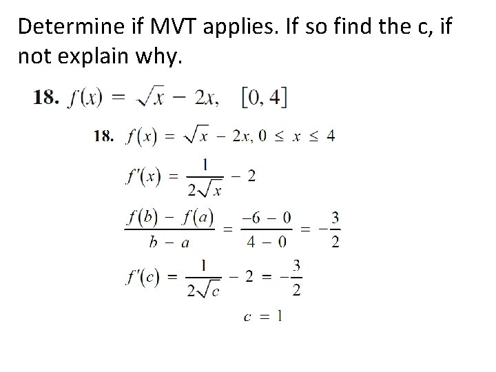 Determine if MVT applies. If so find the c, if not explain why. 