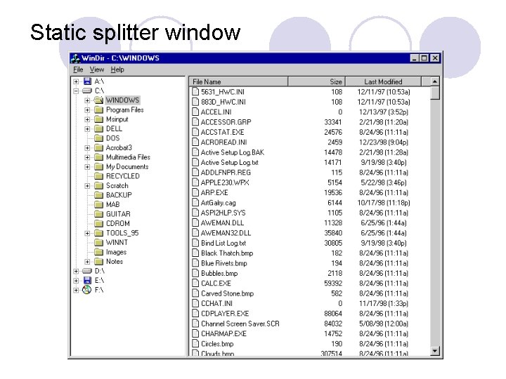 Static splitter window Static splitter window