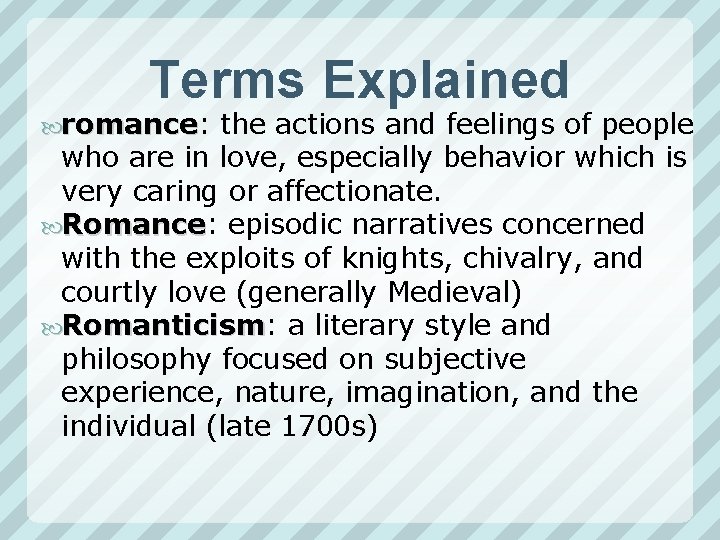Terms Explained romance: the actions and feelings of people romance who are in love, Terms Explained romance: the actions and feelings of people romance who are in love,