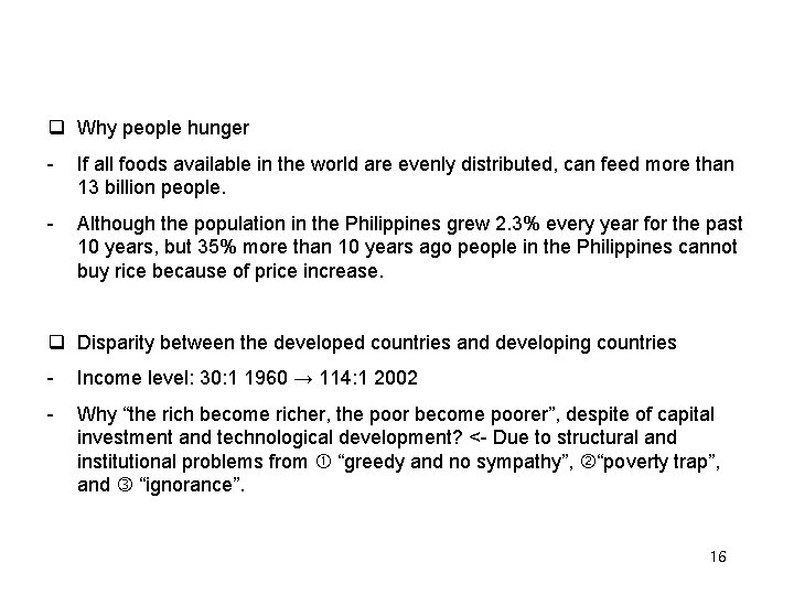  Why people hunger - If all foods available in the world are evenly
