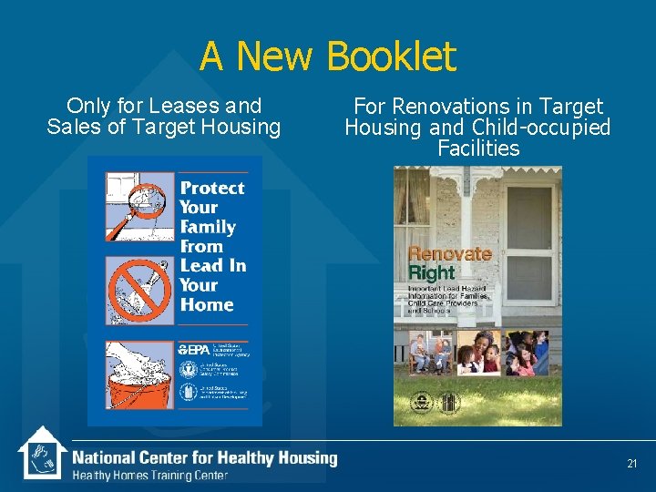 A New Booklet Only for Leases and Sales of Target Housing For Renovations in