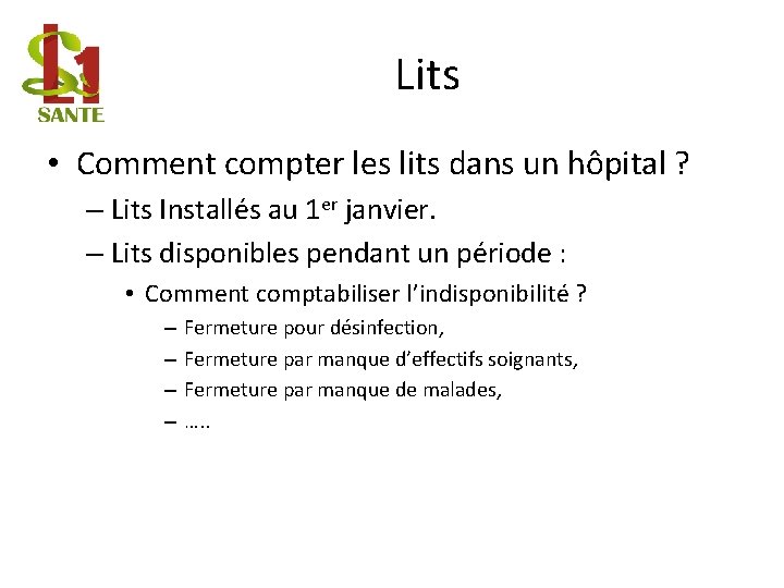 Lits • Comment compter les lits dans un hôpital ? – Lits Installés au