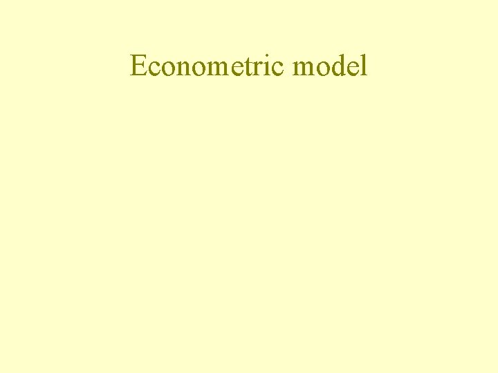 Econometric model 