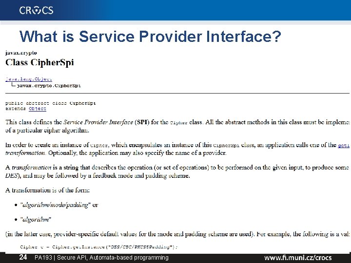 What is Service Provider Interface? 24 PA 193 | Secure API, Automata-based programming 