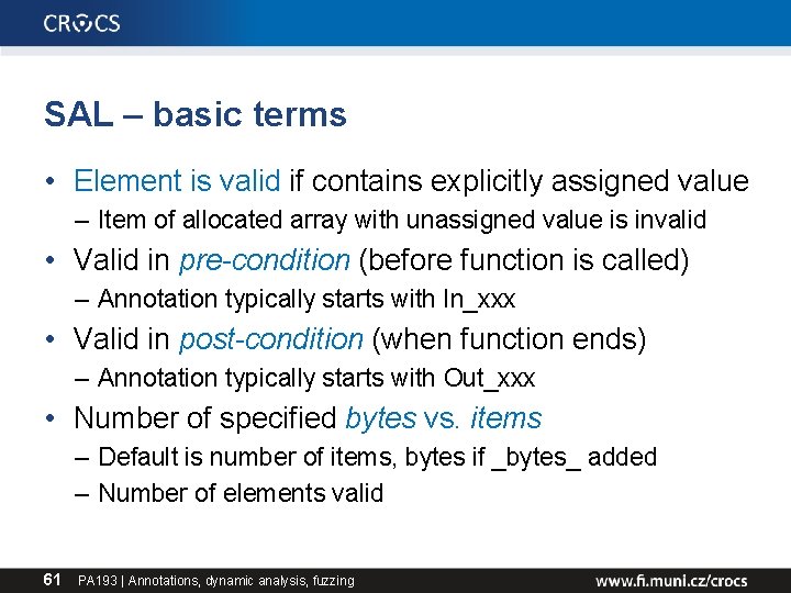 SAL – basic terms • Element is valid if contains explicitly assigned value –