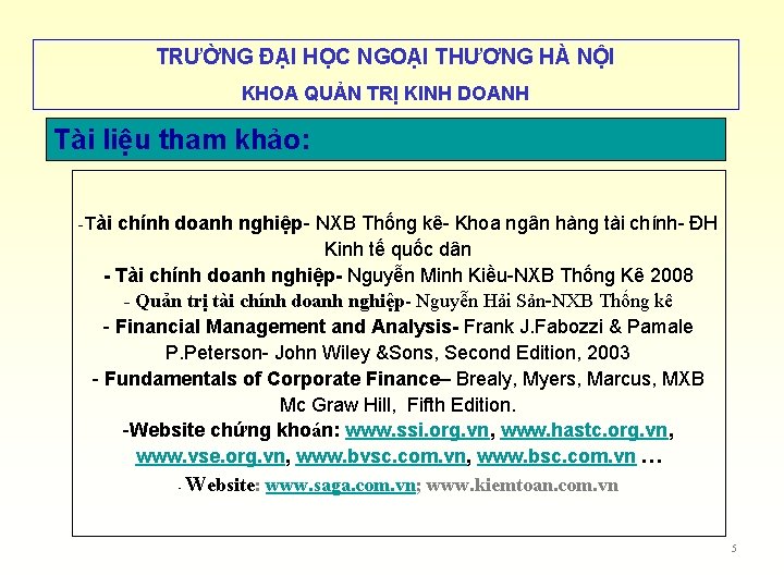 TRƯỜNG ĐẠI HỌC NGOẠI THƯƠNG HÀ NỘI KHOA QUẢN TRỊ KINH DOANH Tài liệu