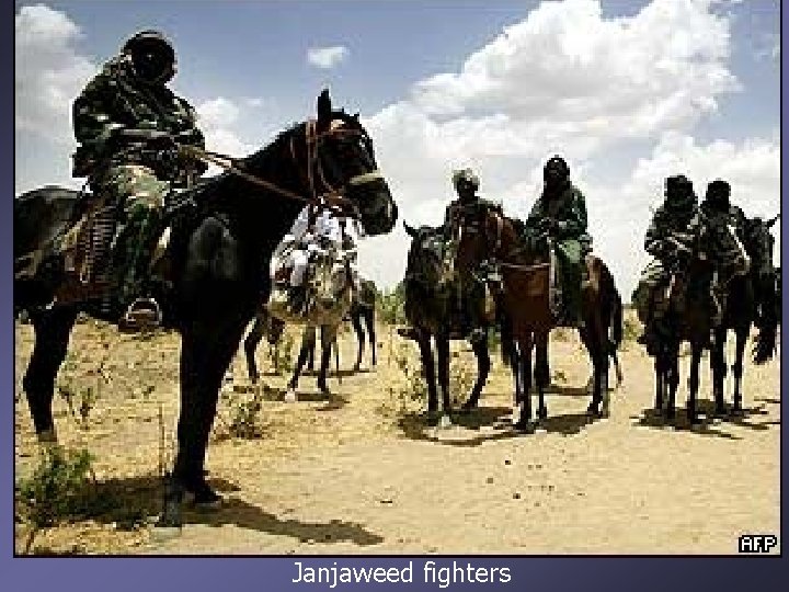Janjaweed fighters 