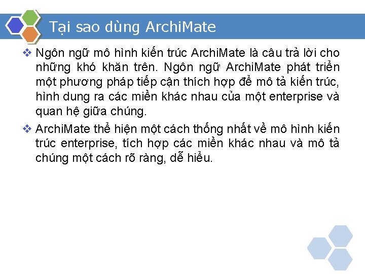 Tại sao dùng Archi. Mate v Ngôn ngữ mô hình kiến trúc Archi. Mate