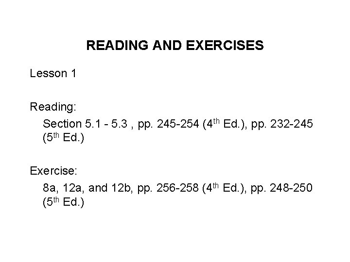 READING AND EXERCISES Lesson 1 Reading: Section 5. 1 - 5. 3 , pp.