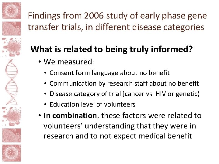 Findings from 2006 study of early phase gene transfer trials, in different disease categories