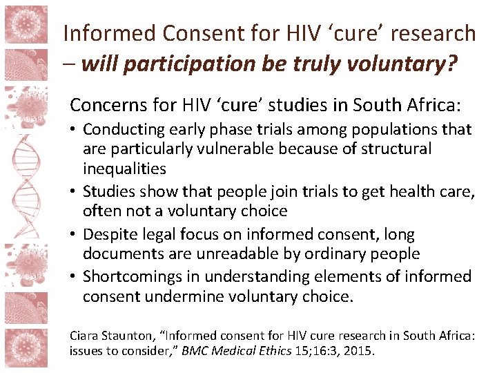 Informed Consent for HIV ‘cure’ research – will participation be truly voluntary? Concerns for