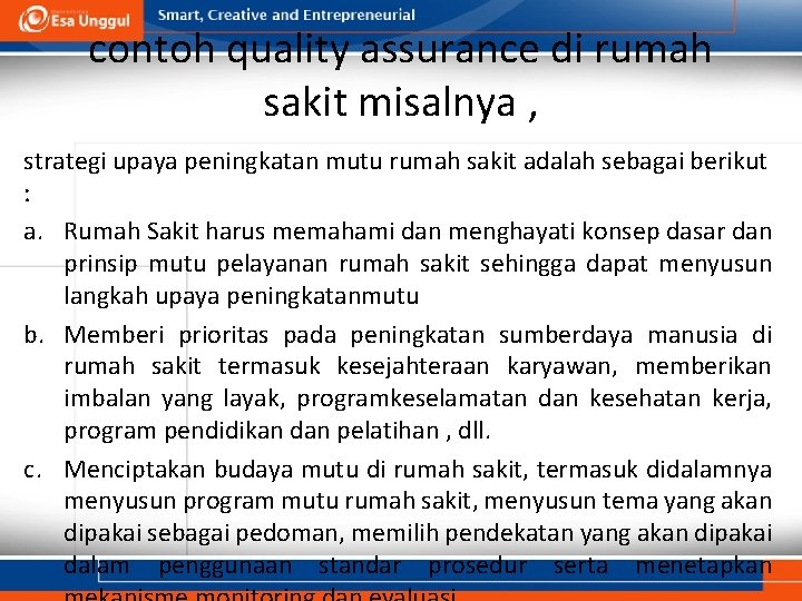 contoh quality assurance di rumah sakit misalnya , strategi upaya peningkatan mutu rumah sakit