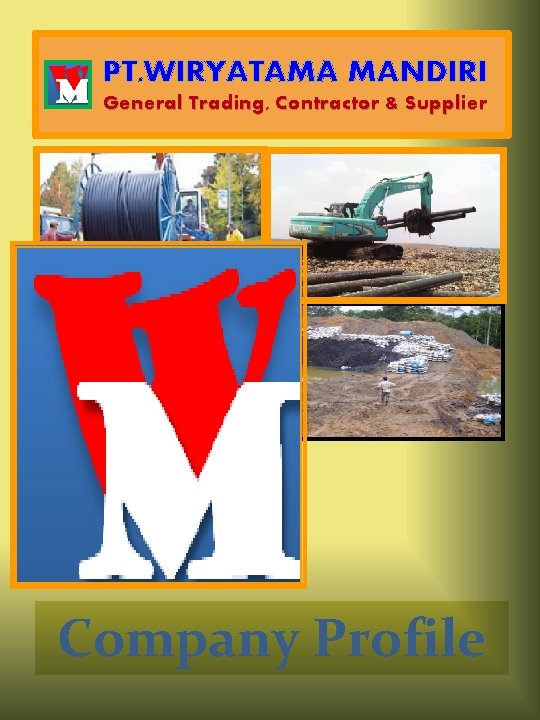 PT. WIRYATAMA MANDIRI General Trading, Contractor & Supplier Company Profile 