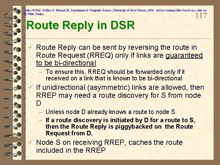 Slides © Prof. Golden G. Richard III, Department of Computer Science, University of New