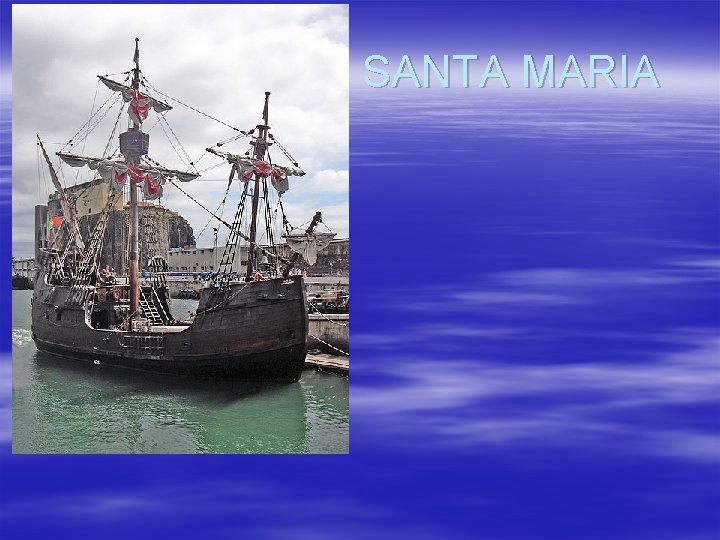 SANTA MARIA 