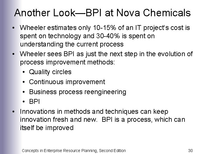 Another Look—BPI at Nova Chemicals • Wheeler estimates only 10 -15% of an IT