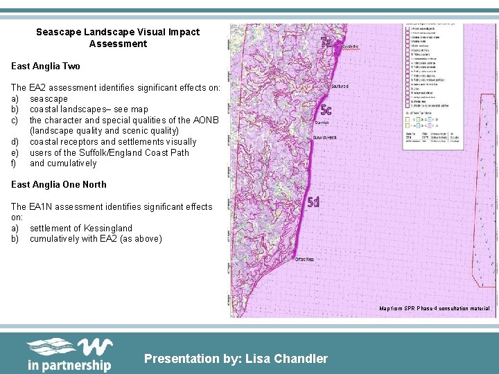 Seascape Landscape Visual Impact Assessment East Anglia Two The EA 2 assessment identifies significant