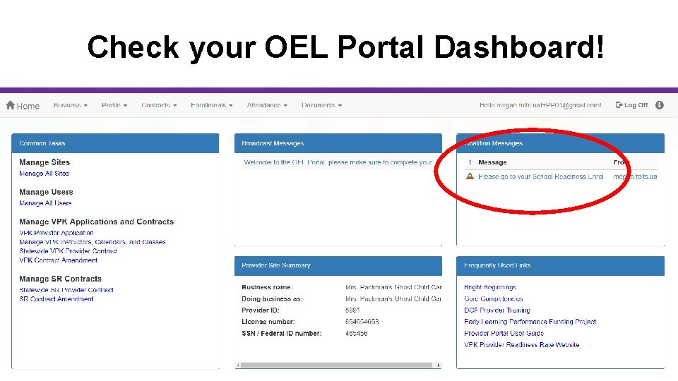 Check your OEL Portal Dashboard! 