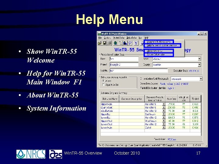 Help Menu • Show Win. TR-55 Welcome • Help for Win. TR-55 Main Window Help Menu • Show Win. TR-55 Welcome • Help for Win. TR-55 Main Window