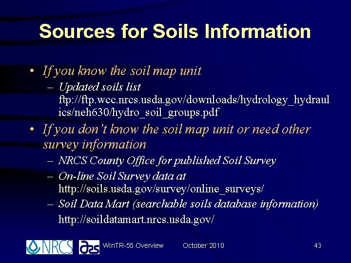 Sources for Soils Information • If you know the soil map unit – Updated Sources for Soils Information • If you know the soil map unit – Updated