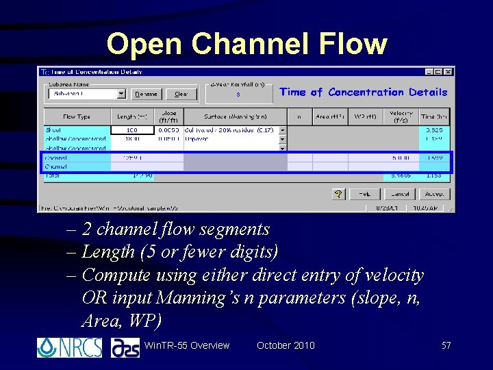 Open Channel Flow – 2 channel flow segments – Length (5 or fewer digits) Open Channel Flow – 2 channel flow segments – Length (5 or fewer digits)