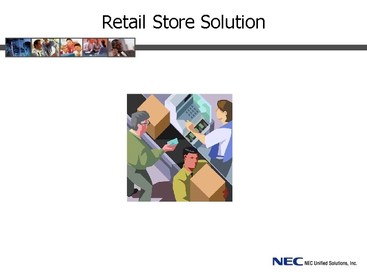 Retail Store Solution 