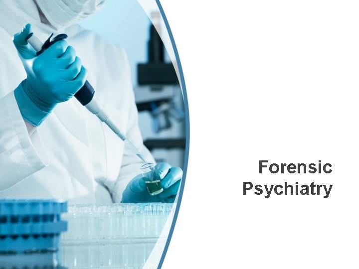 Forensic Psychiatry 