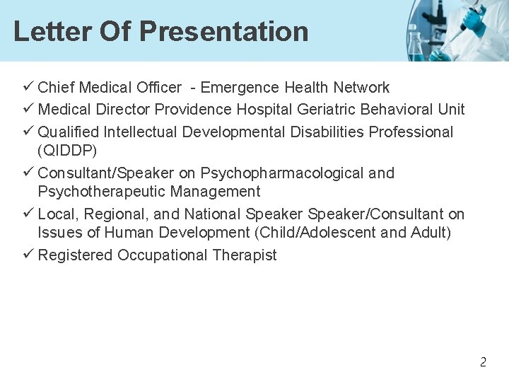 Letter Of Presentation ü Chief Medical Officer - Emergence Health Network ü Medical Director