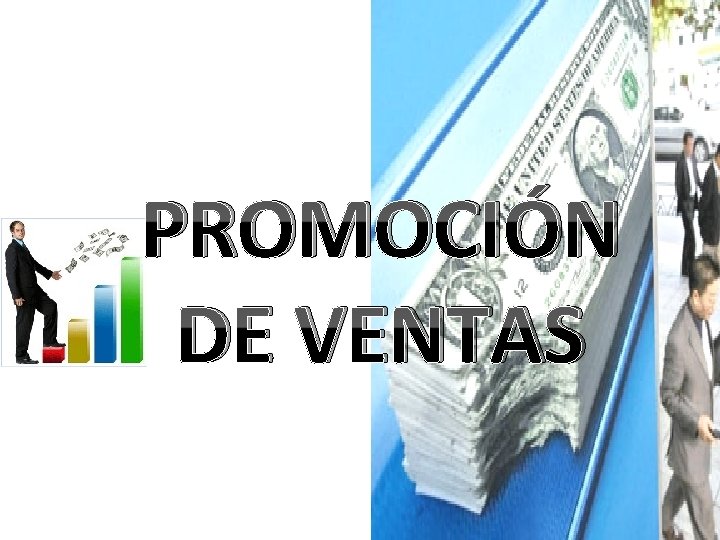 PROMOCIÓN DE VENTAS 