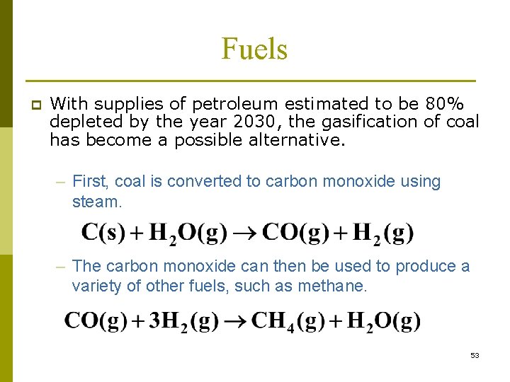Fuels p With supplies of petroleum estimated to be 80% depleted by the year