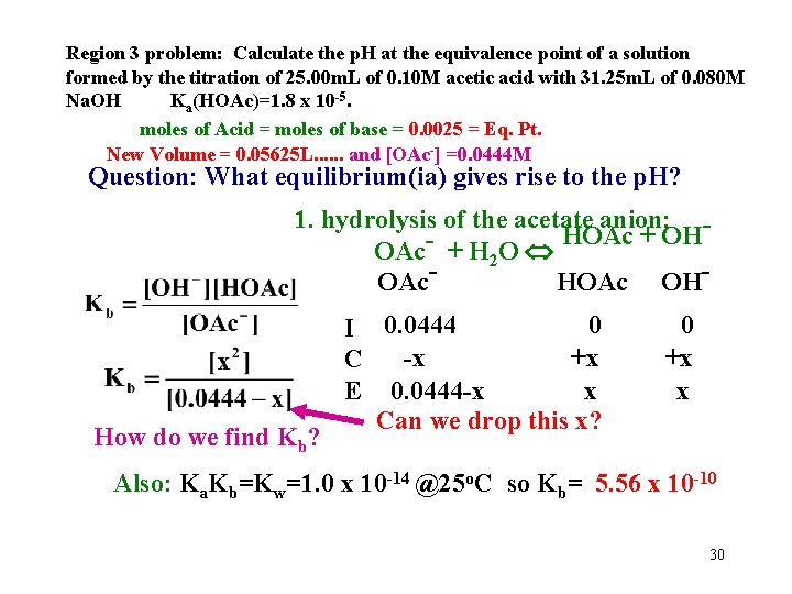 Region 3 problem: Calculate the p. H at the equivalence point of a solution