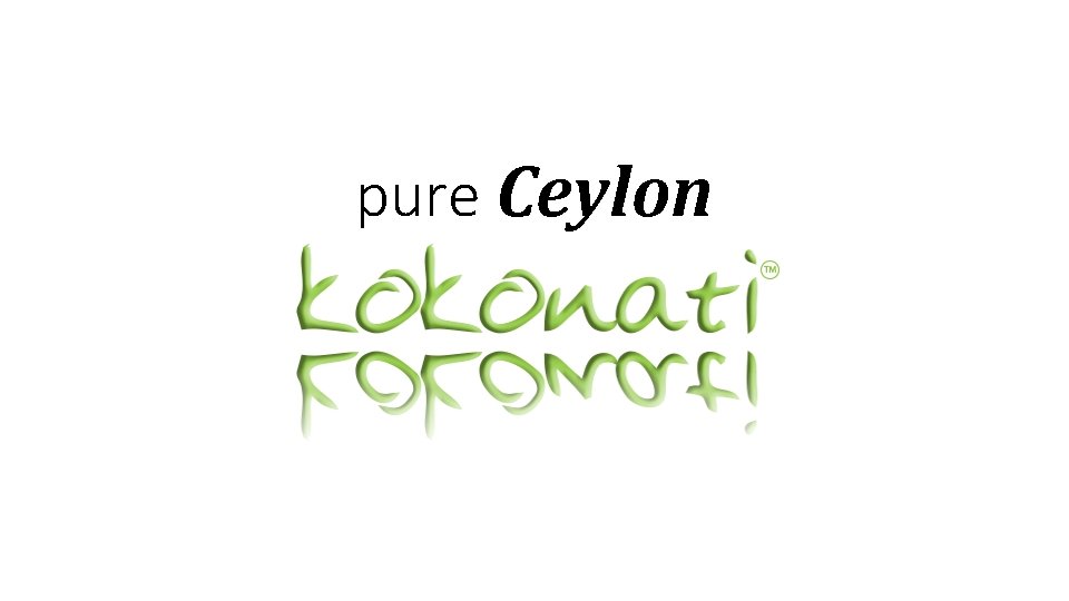 pure Ceylon 
