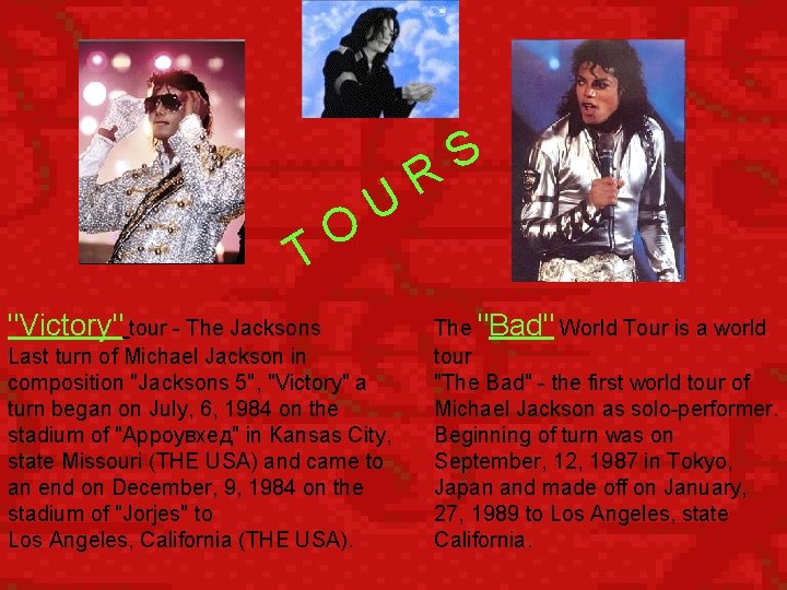 O T U "Victory" tour - The Jacksons Last turn of Michael Jackson in